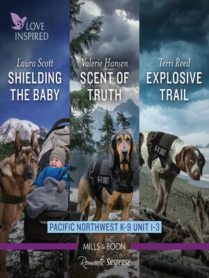 cover image of Pacific Northwest K-9 Unit, Books 1-3